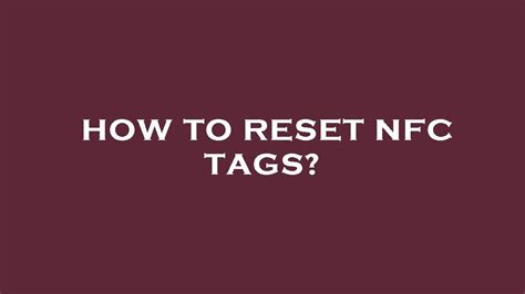 force nfc tag rewriteable|how to reset nfc card.